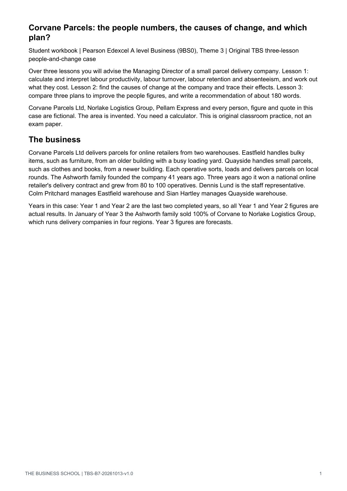 Page 1: the business and the two warehouses