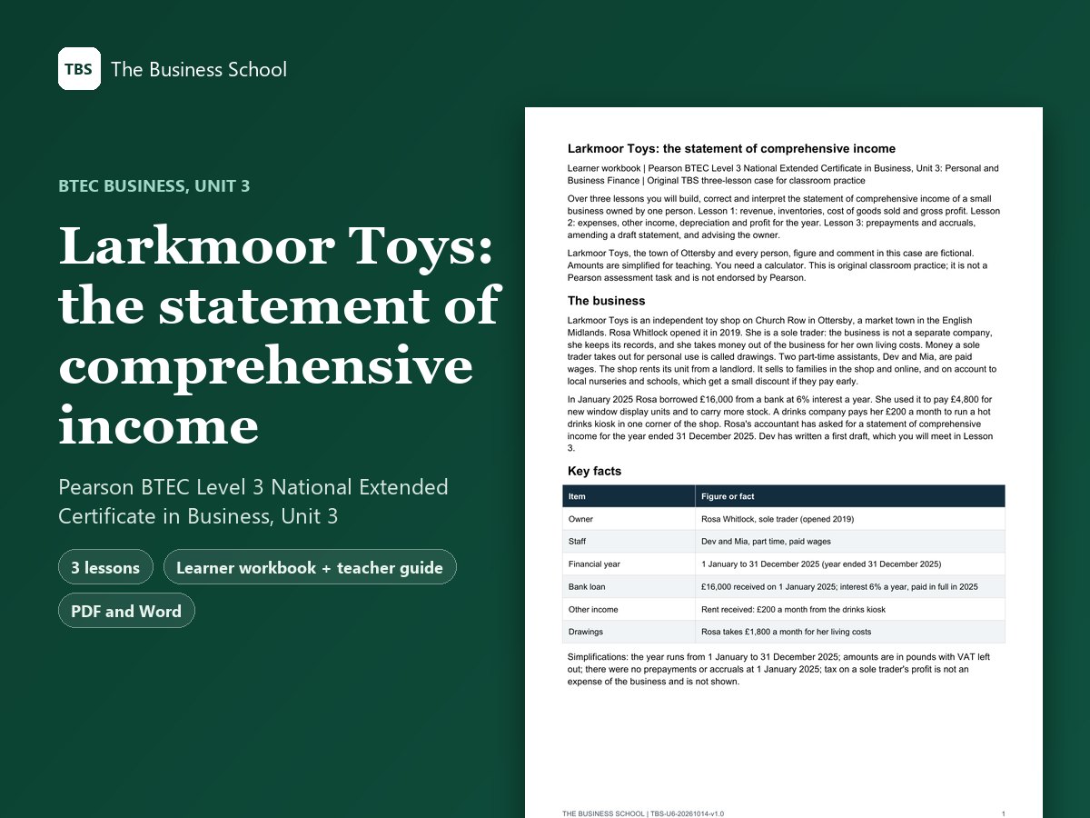 Cover: Larkmoor Toys: the statement of comprehensive income, the first page of the learner workbook
