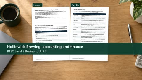 Pages from Hollinwick Brewing: the purpose of accounting and sources of finance